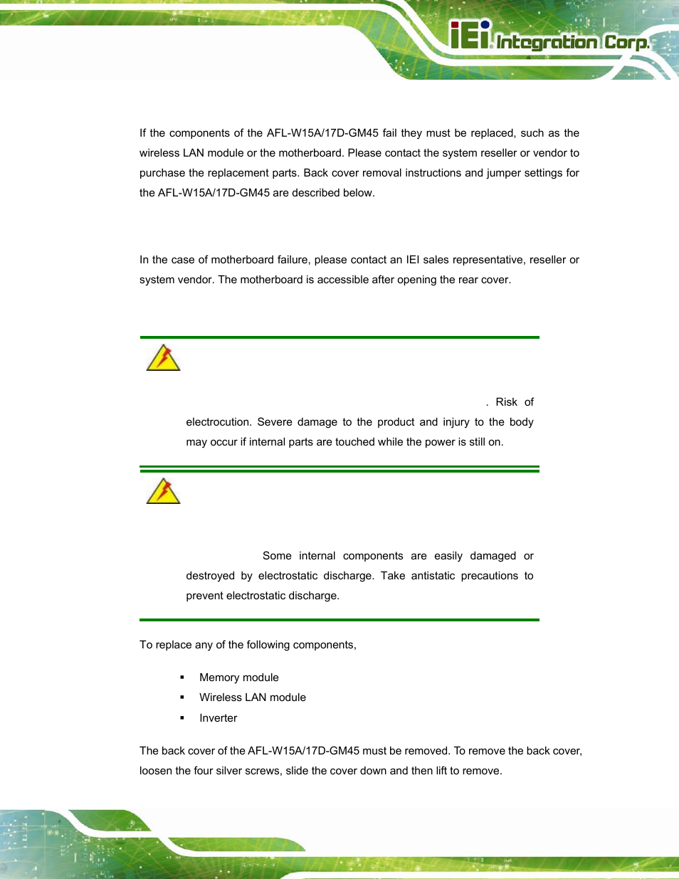 1 system maintenance introduction, 2 motherboard replacement, 3 cover removal | Ystem, Aintenance, Ntroduction, Otherboard, Eplacement, Over, Emoval | IEI Integration AFL-W15A_17D-GM45 v3.00 User Manual | Page 84 / 148