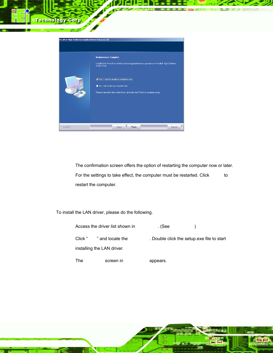 6 lan driver installation, River, Nstallation | Figure 7-22: restart the computer | IEI Integration AFL-15A_15AE-N270_UMN_v1.01.pdf User Manual | Page 126 / 158