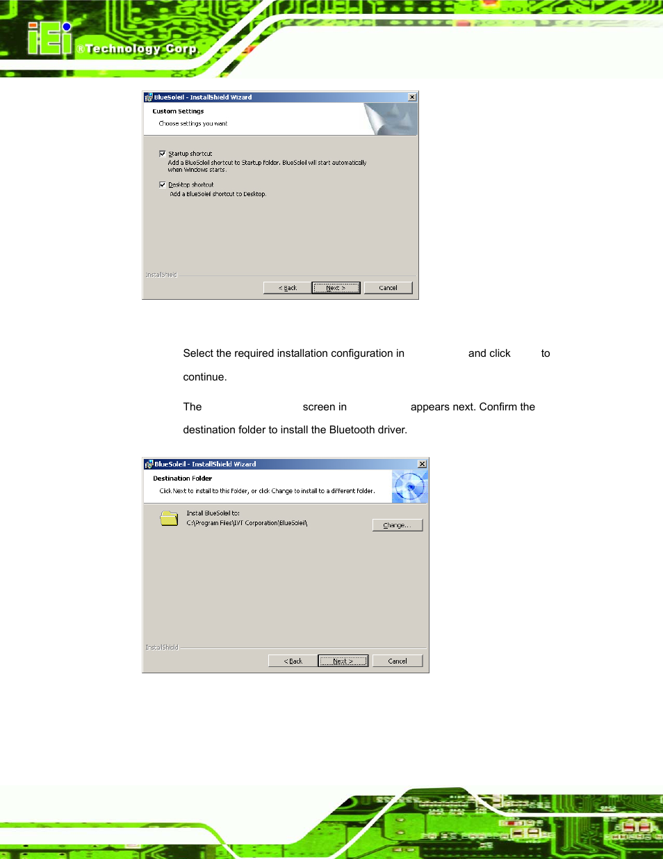 Figure 7-35: bluetooth driver setup options, Figure 7-36: bluetooth driver destination folder | IEI Integration AFL-15A_15AE-N270_UMN_v1.01.pdf User Manual | Page 134 / 158
