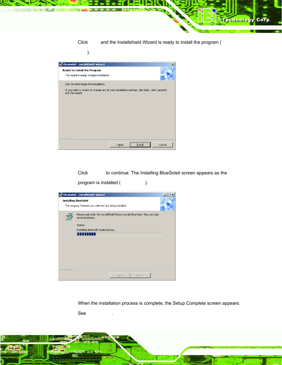 Figure 7-37: ready to install the program, Figure 7-38: installing bluesoleil | IEI Integration AFL-15A_15AE-N270_UMN_v1.01.pdf User Manual | Page 135 / 158