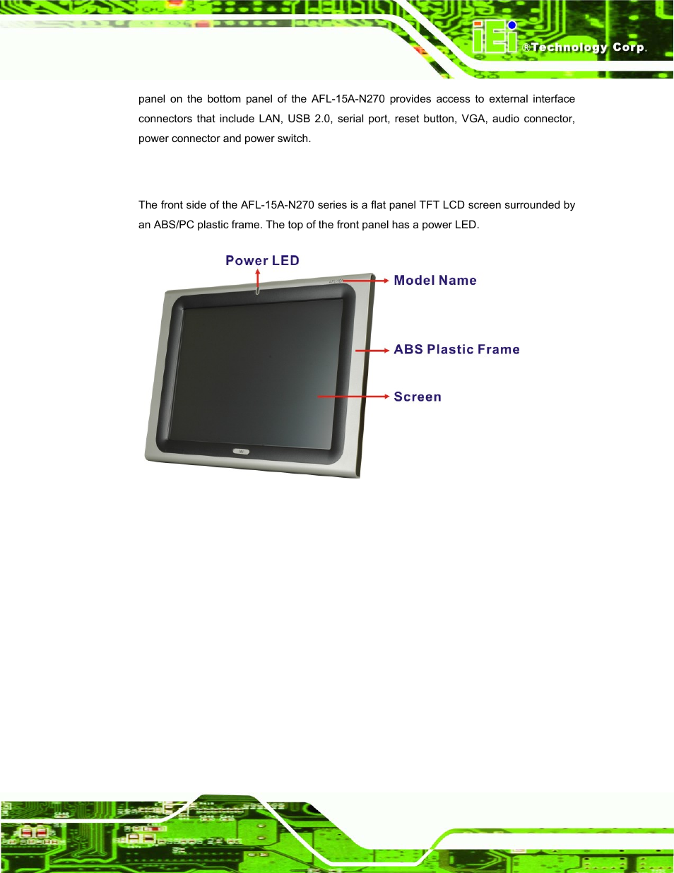 2 front panel, Figure 1-2: afl-15a-n270 front view | IEI Integration AFL-15A_15AE-N270_UMN_v1.01.pdf User Manual | Page 17 / 158