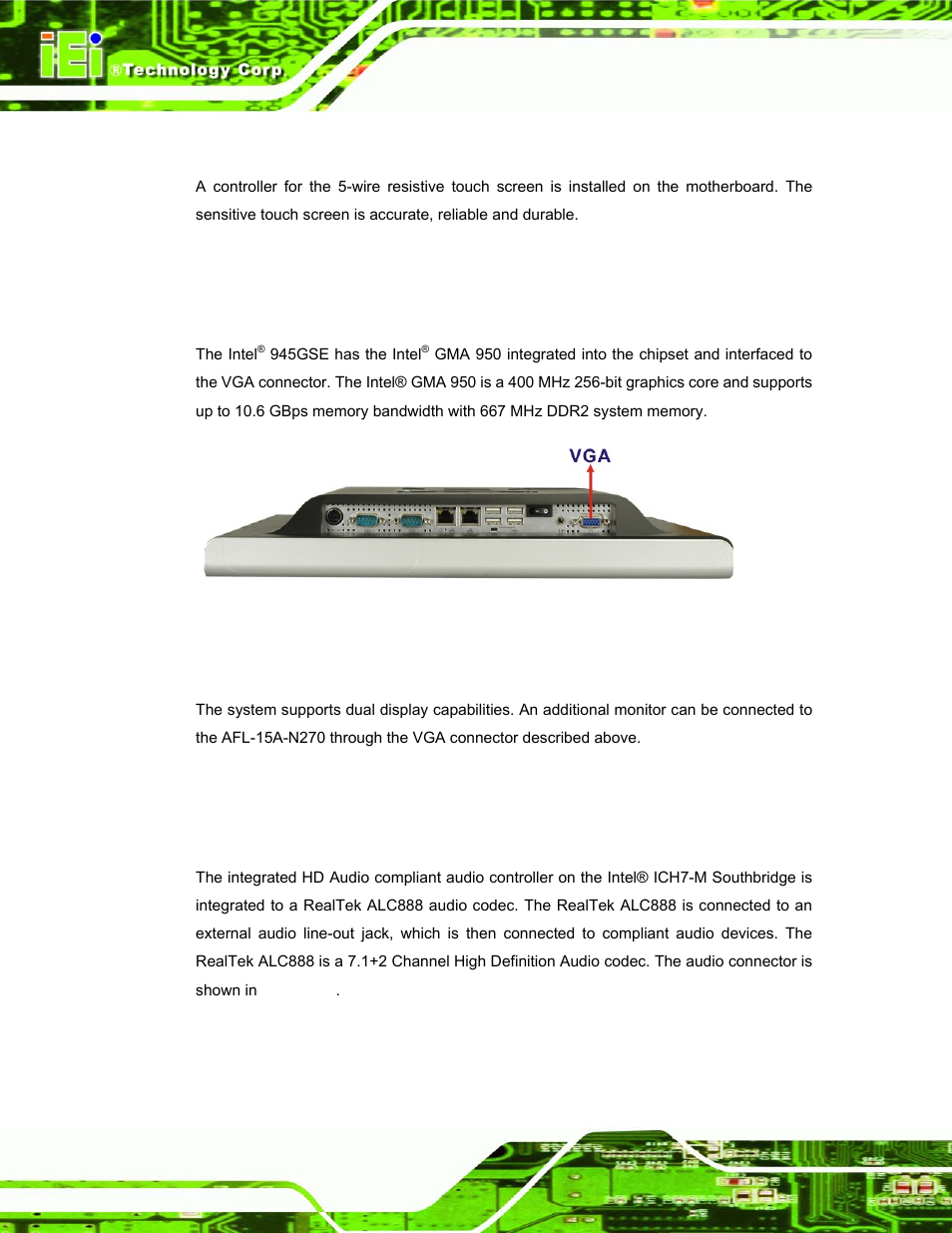 2 touch-screen module, 6 graphics, 2 dual-display | 7 audio, 1 hd audio codec controller, Raphics, 1 intel, 945gse integrated graphics media accelerator 950, Udio, Figure 2-7: vga connector | IEI Integration AFL-15A_15AE-N270_UMN_v1.01.pdf User Manual | Page 28 / 158