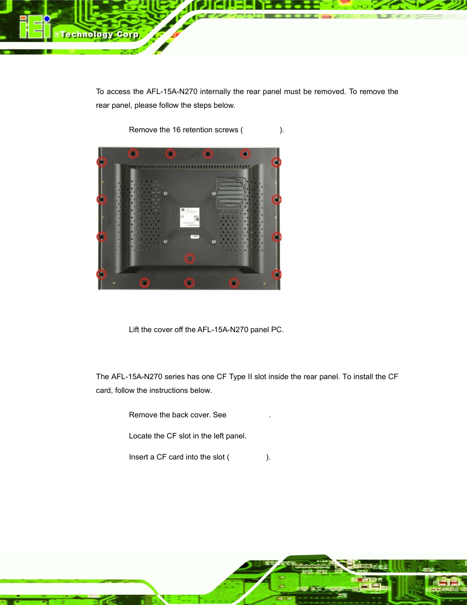 5 removing the rear panel, 6 cf card installation, Emoving the | Anel, Nstallation, Figure 4-1: back cover retention screws | IEI Integration AFL-15A_15AE-N270_UMN_v1.01.pdf User Manual | Page 40 / 158