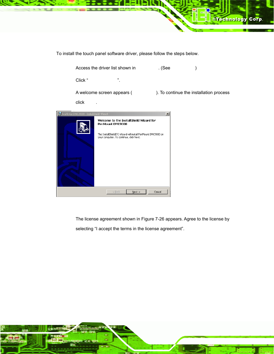 7 touch screen driver, Ouch, Creen | River, Figure 7-25: welcome screen | IEI Integration AFL-15A-N270 v2.10 User Manual | Page 129 / 159