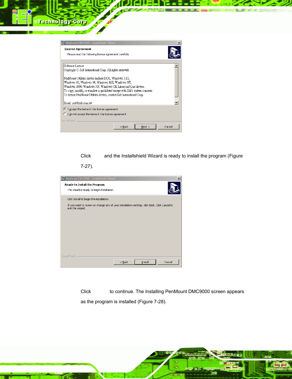 Figure 7-26: license agreement, Figure 7-27: ready to install the program, Figure 7-26 a | IEI Integration AFL-15A-N270 v2.10 User Manual | Page 130 / 159