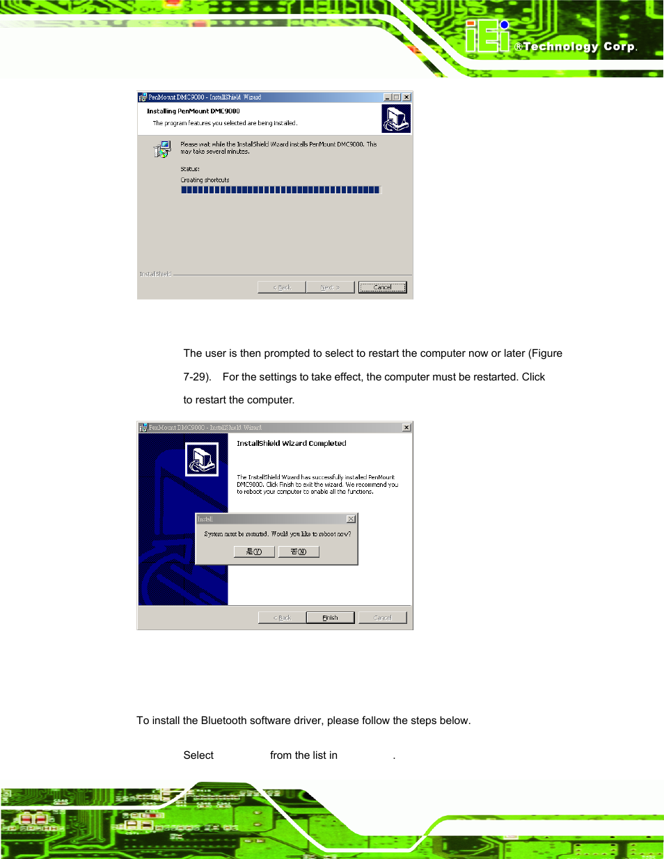 8 bluetooth driver, Luetooth, River | Figure 7-28: installing penmount dmc9000, Figure 7-29: reboot the computer | IEI Integration AFL-15A-N270 v2.10 User Manual | Page 131 / 159