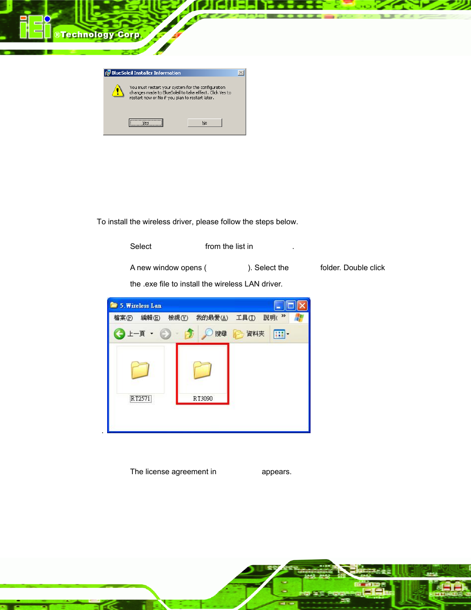 9 wireless driver, Ireless, River | Figure 7-38: reboot the computer, Figure 7-39: wireless driver os folders | IEI Integration AFL-15A-N270 v2.10 User Manual | Page 136 / 159