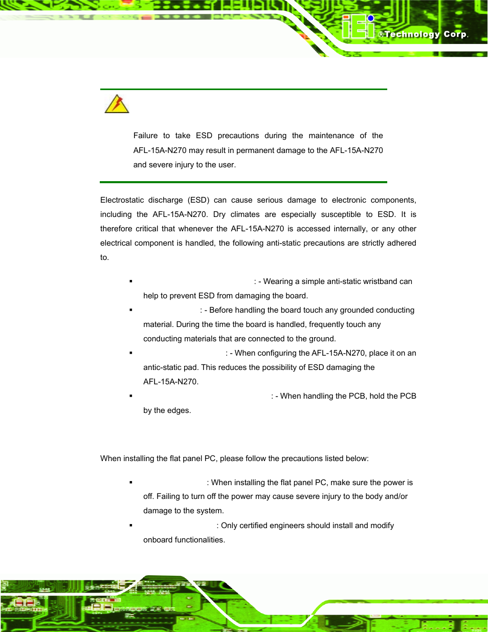 1 anti-static precautions, 2 installation precautions, Static | Recautions, Nstallation | IEI Integration AFL-15A-N270 v2.10 User Manual | Page 37 / 159