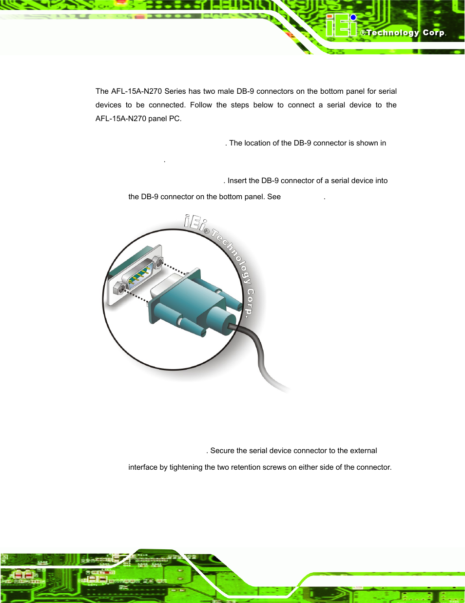 2 serial device connection, Figure 4-20: serial device connector | IEI Integration AFL-15A-N270 v2.10 User Manual | Page 61 / 159