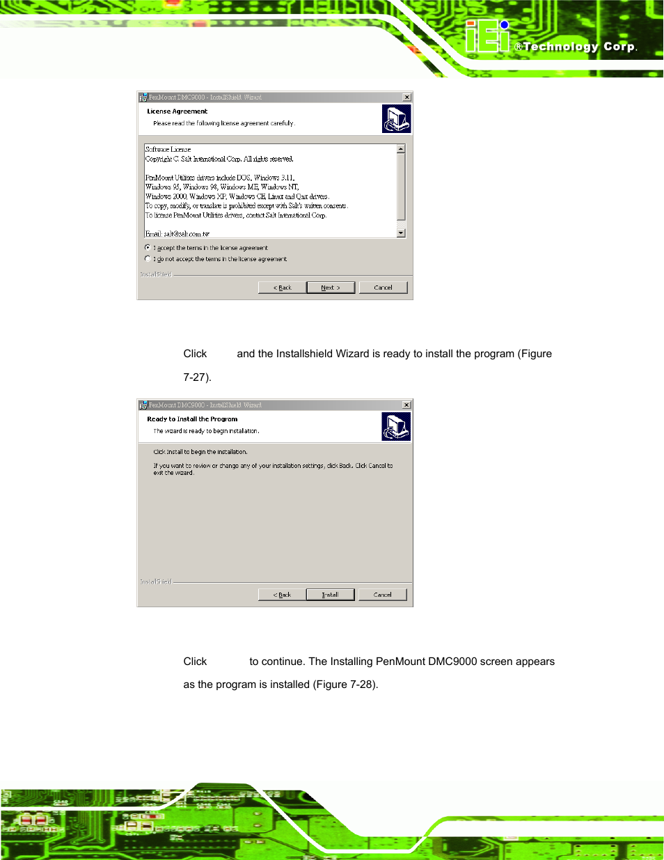 Figure 7-26: license agreement, Figure 7-27: ready to install the program, Figure 7-26 a | IEI Integration AFL-15A-N270 v2.20 User Manual | Page 129 / 158