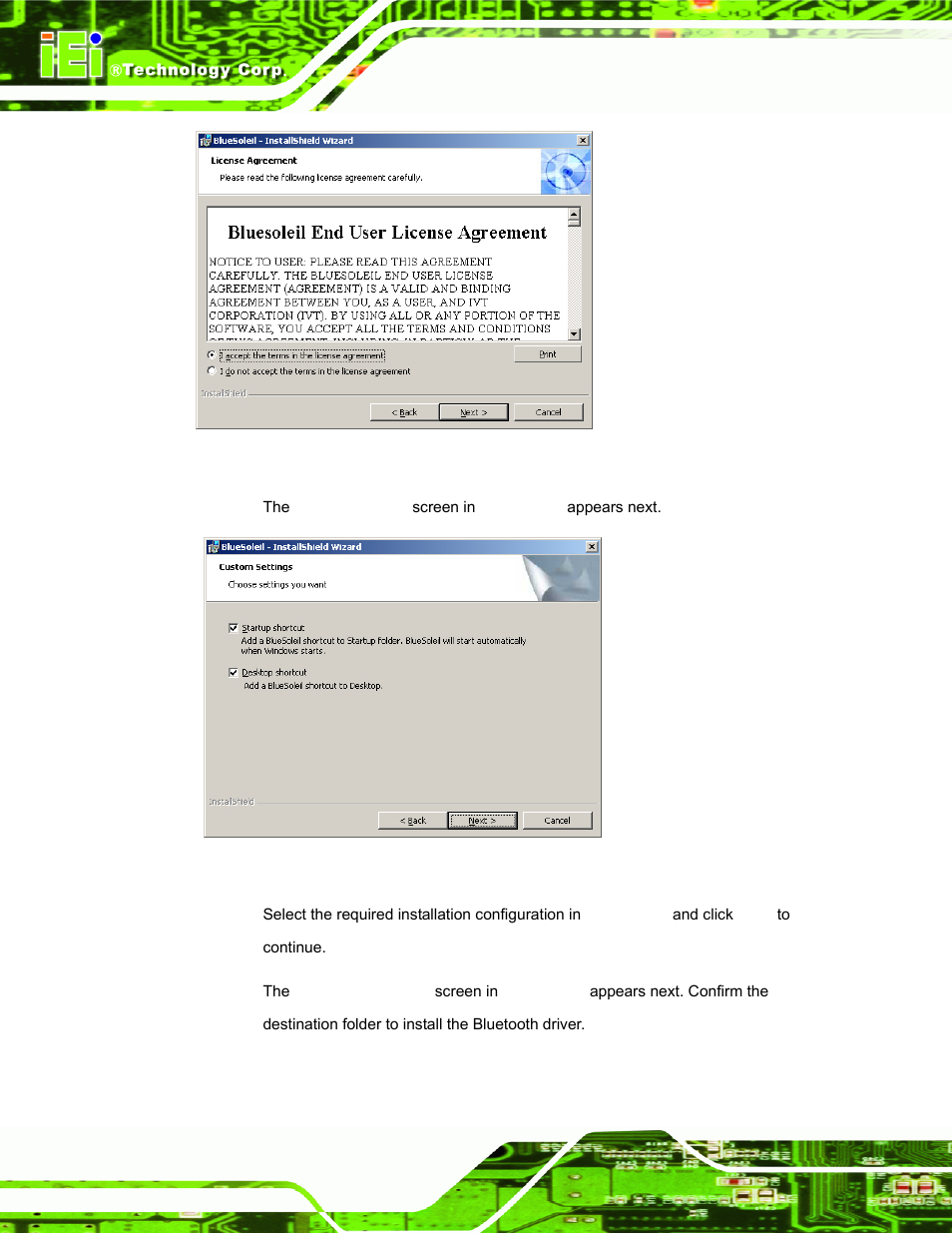 Figure 7-32: license agreement, Figure 7-33: bluetooth driver setup options | IEI Integration AFL-15A-N270 v2.20 User Manual | Page 132 / 158