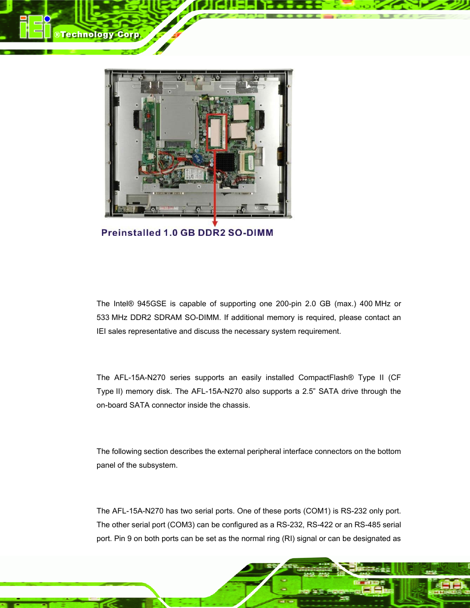 2 additional memory, 2 storage capacity, 4 external peripheral interface connectors | 1 serial port connectors, Xternal, Eripheral, Nterface, Onnectors, Figure 2-2: preinstalled ddr2 so-dimm | IEI Integration AFL-15A-N270 v2.20 User Manual | Page 24 / 158