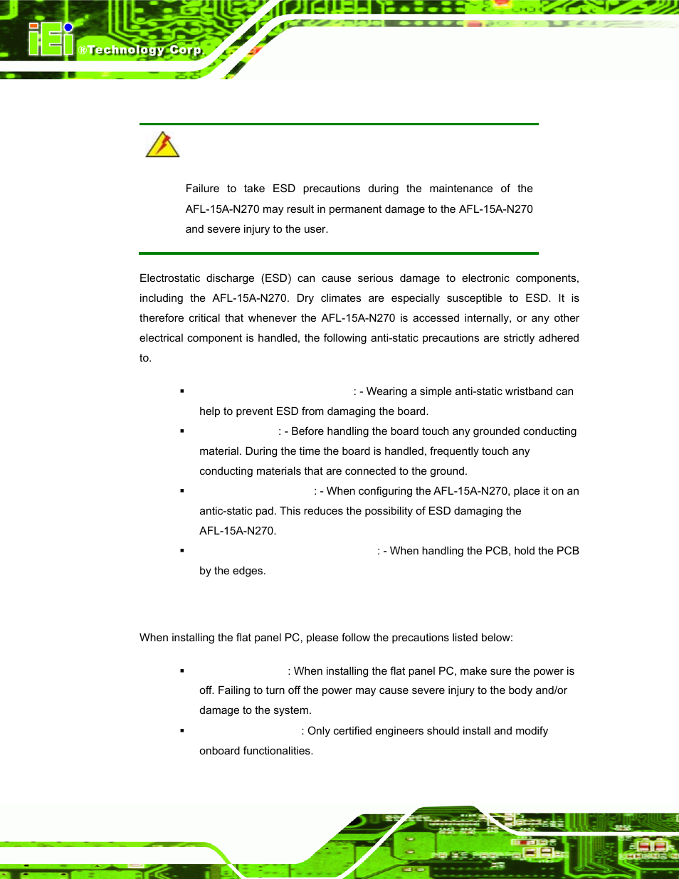 1 anti-static precautions, 2 installation precautions, Static | Recautions, Nstallation | IEI Integration AFL-15A-N270 v2.20 User Manual | Page 36 / 158