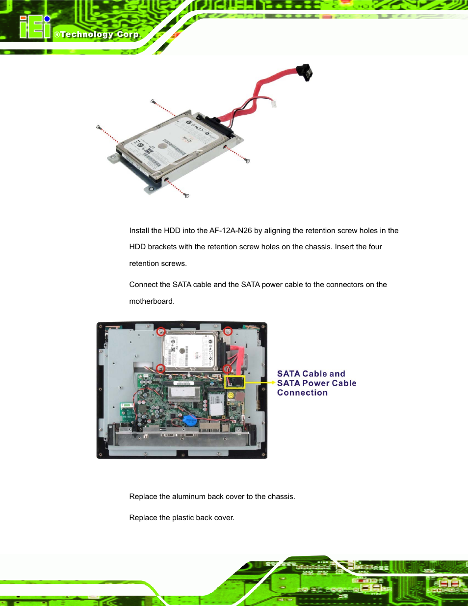 Figure 3-10: af-12a-n26 hdd retention screws, Figure 3-11: af-12a-n26 hdd installation | IEI Integration AFL-ххA-N26 User Manual | Page 40 / 152
