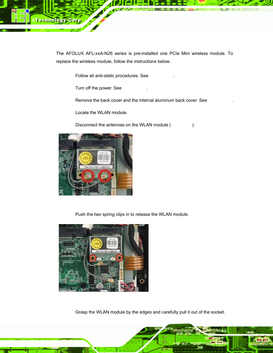 2 wlan module replacement, Figure 4-3: removing the antennas, Figure 4-4: releasing the wlan card | IEI Integration AFL-ххA-N26 User Manual | Page 66 / 152