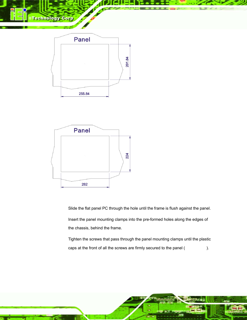 Figure 4-17: afl-10a-n270 panel opening, Figure 4-18: afl-12a-n270 panel opening, Figure 4-17 and figure 4-18 | IEI Integration AFL-xxA-N270-Series v1.03 User Manual | Page 64 / 171