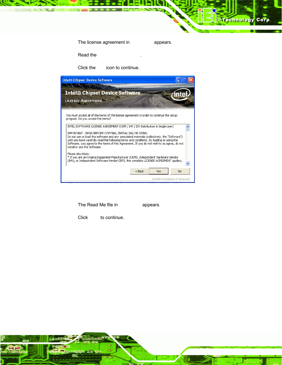 Figure 7-4: chipset driver license agreement | IEI Integration AFL-xxA-N270-Series v2.00 User Manual | Page 124 / 171