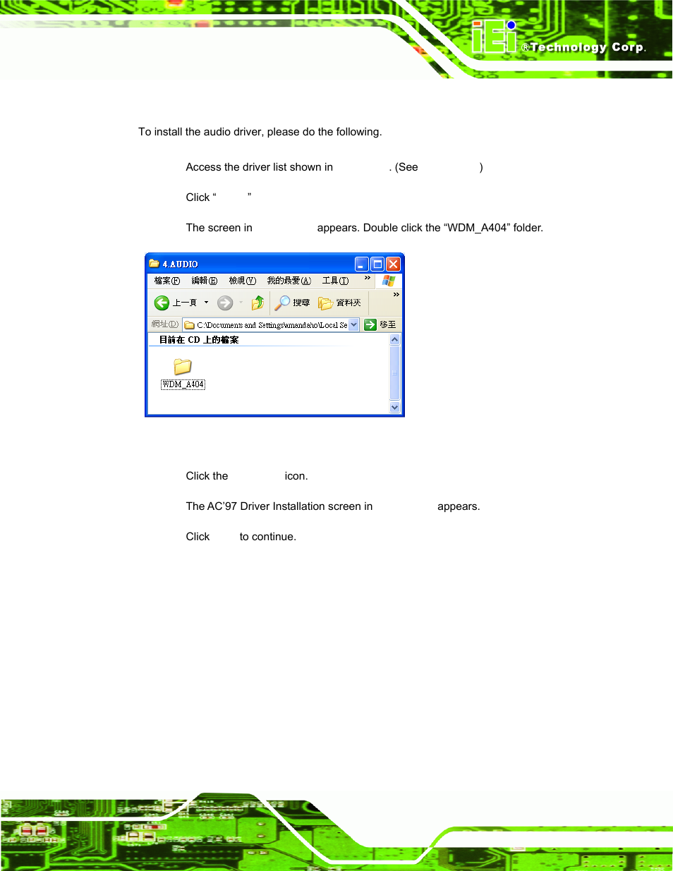 5 audio driver installation, Udio, River | Nstallation, Figure 7-15: audio driver options | IEI Integration AFL-xxA-N270-Series v2.00 User Manual | Page 132 / 171