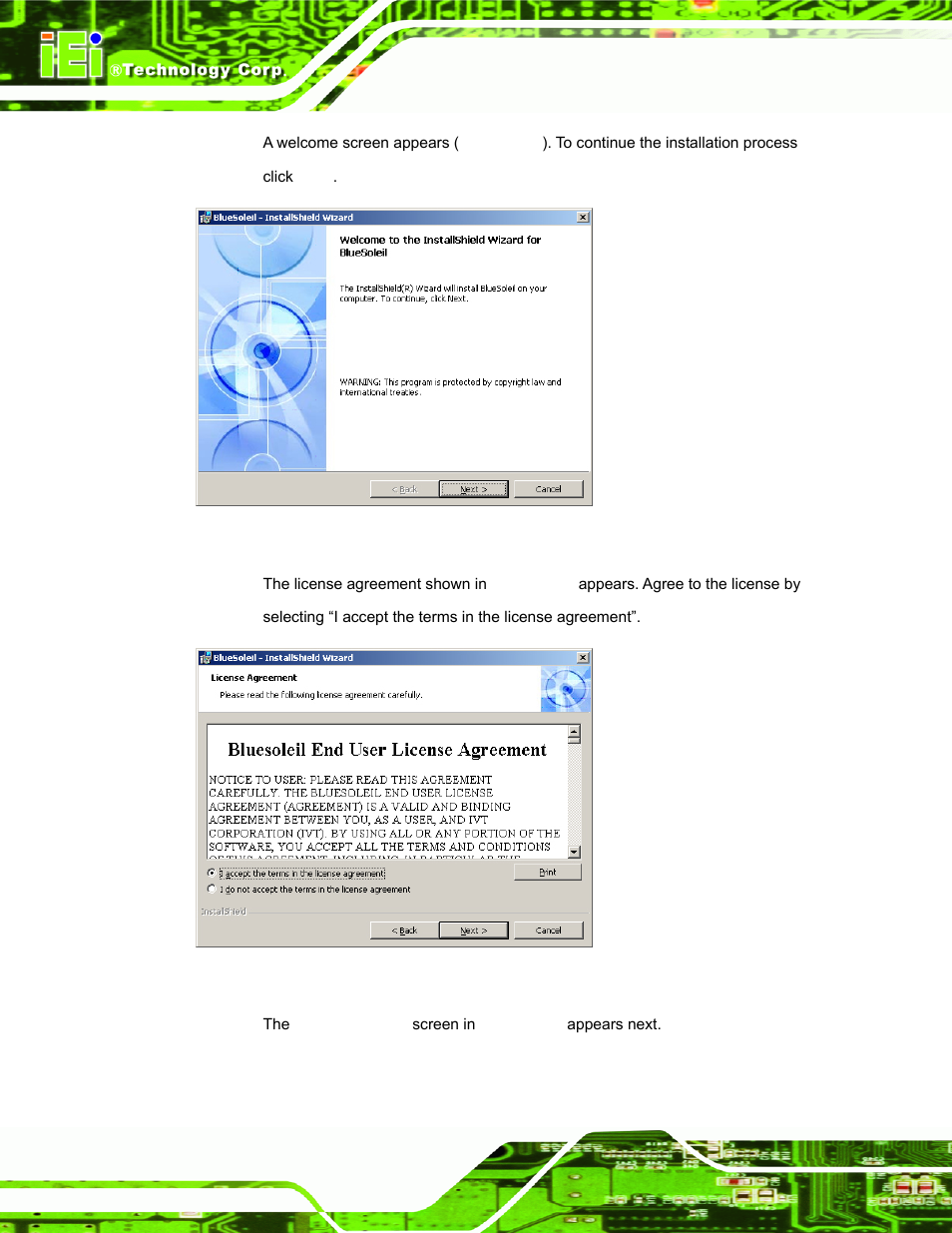 Figure 7-30: welcome screen, Figure 7-31: license agreement | IEI Integration AFL-xxA-N270-Series v2.00 User Manual | Page 141 / 171