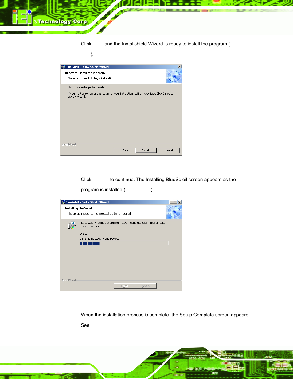 Figure 7-34: ready to install the program, Figure 7-35: installing bluesoleil | IEI Integration AFL-xxA-N270-Series v2.00 User Manual | Page 143 / 171