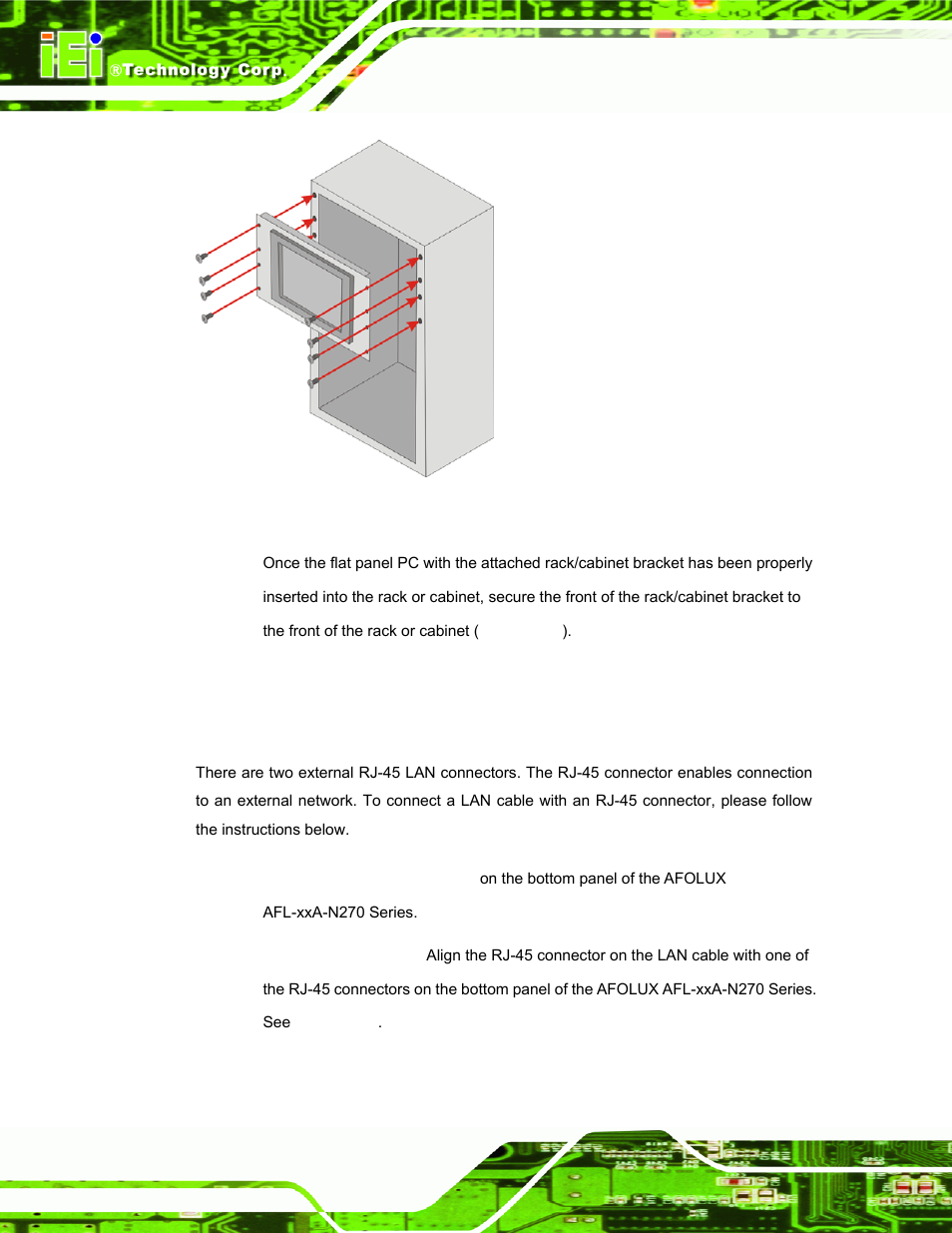 11 bottom panel connectors, 1 lan connection, Ottom | Anel, Onnectors, Figure 4-24: install into a rack/cabinet | IEI Integration AFL-xxA-N270-Series v2.00 User Manual | Page 69 / 171