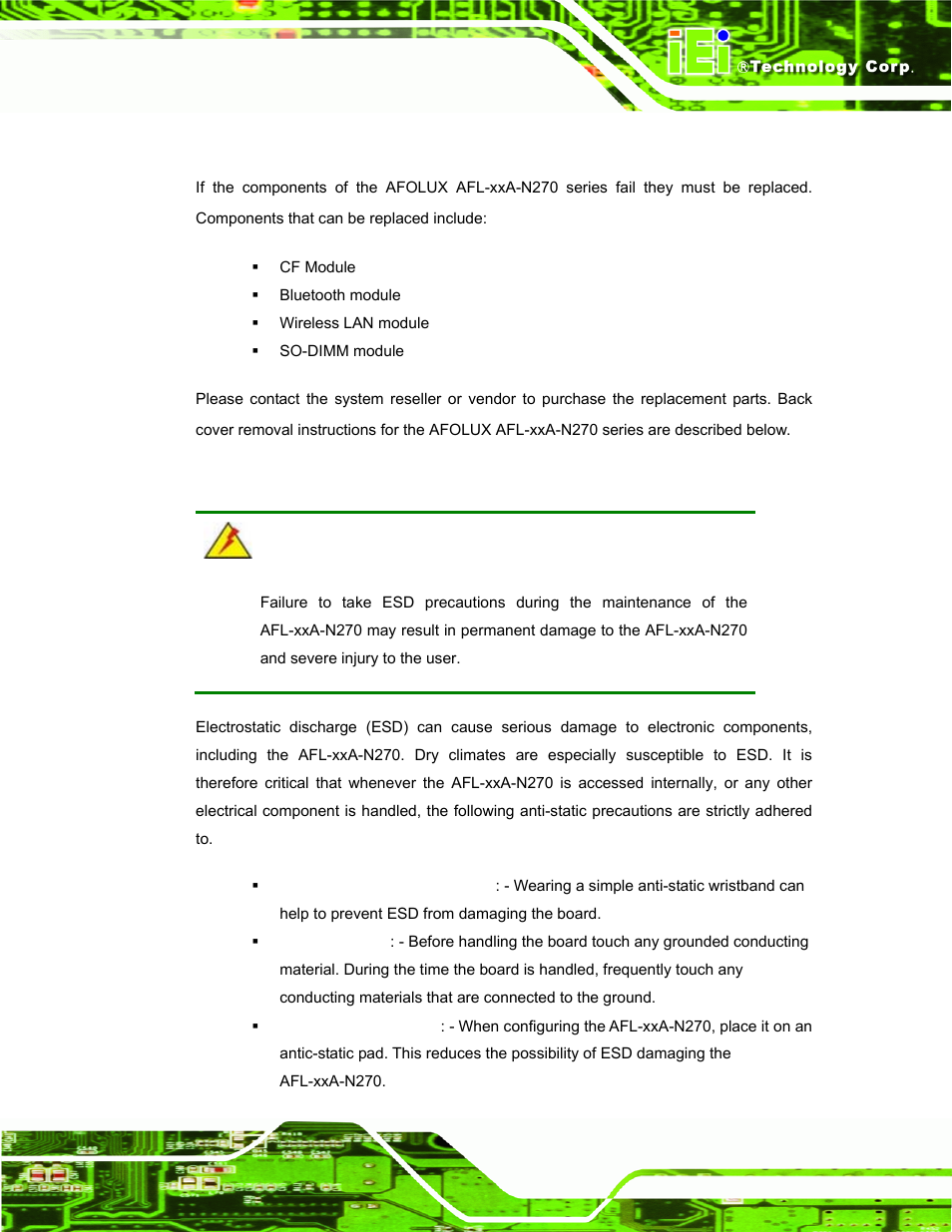 1 system maintenance introduction, 2 anti-static precautions, Ystem | Aintenance, Ntroduction, Static, Recautions | IEI Integration AFL-xxA-N270-Series v2.00 User Manual | Page 74 / 171