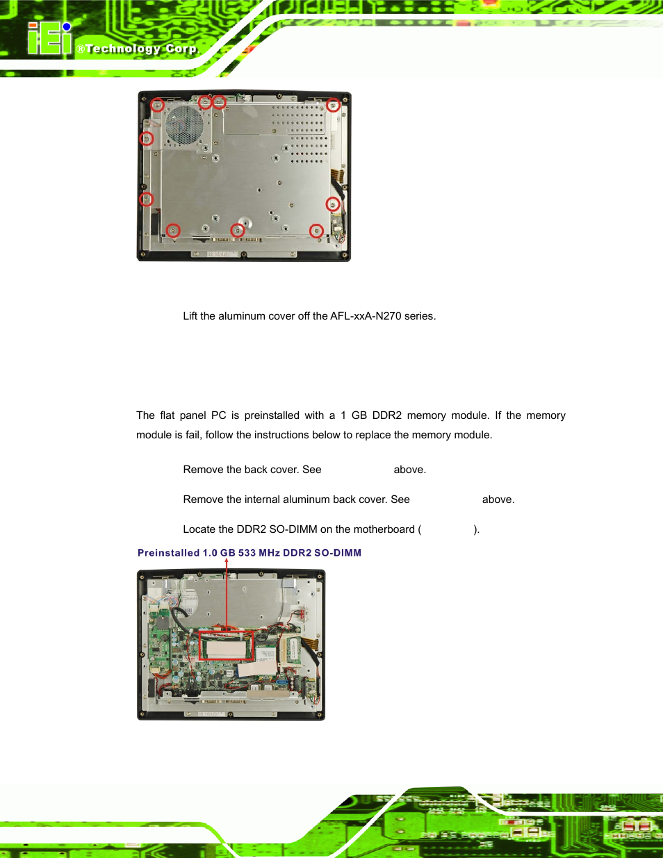 5 replacing components, 1 memory module replacement, Eplacing | Omponents, Figure 5-4: afl-10a-n270 so-dimm socket location | IEI Integration AFL-xxA-N270-Series v2.00 User Manual | Page 77 / 171
