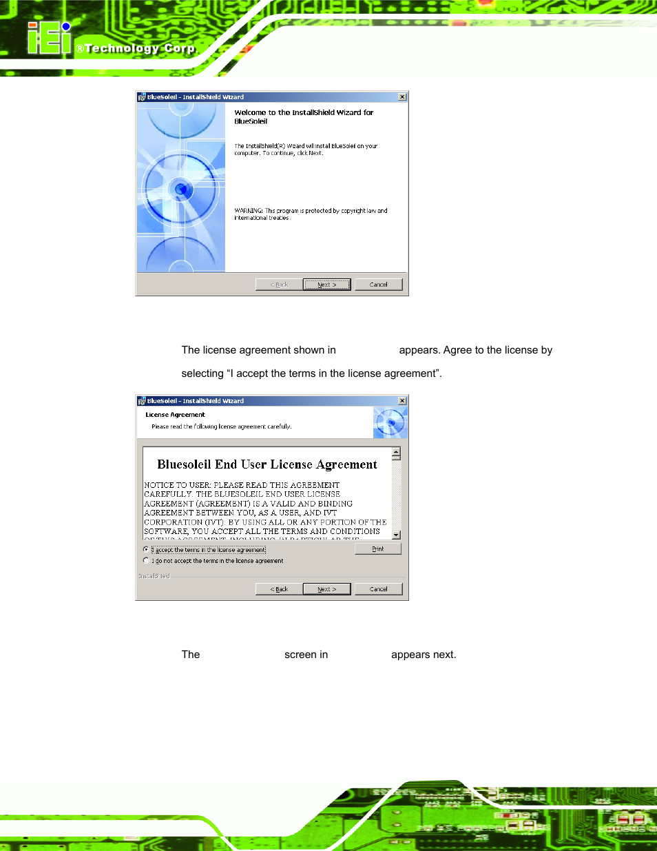 Figure 7-35: welcome screen, Figure 7-36: license agreement | IEI Integration AFL-xxA-N270-Series v2.11 User Manual | Page 142 / 170