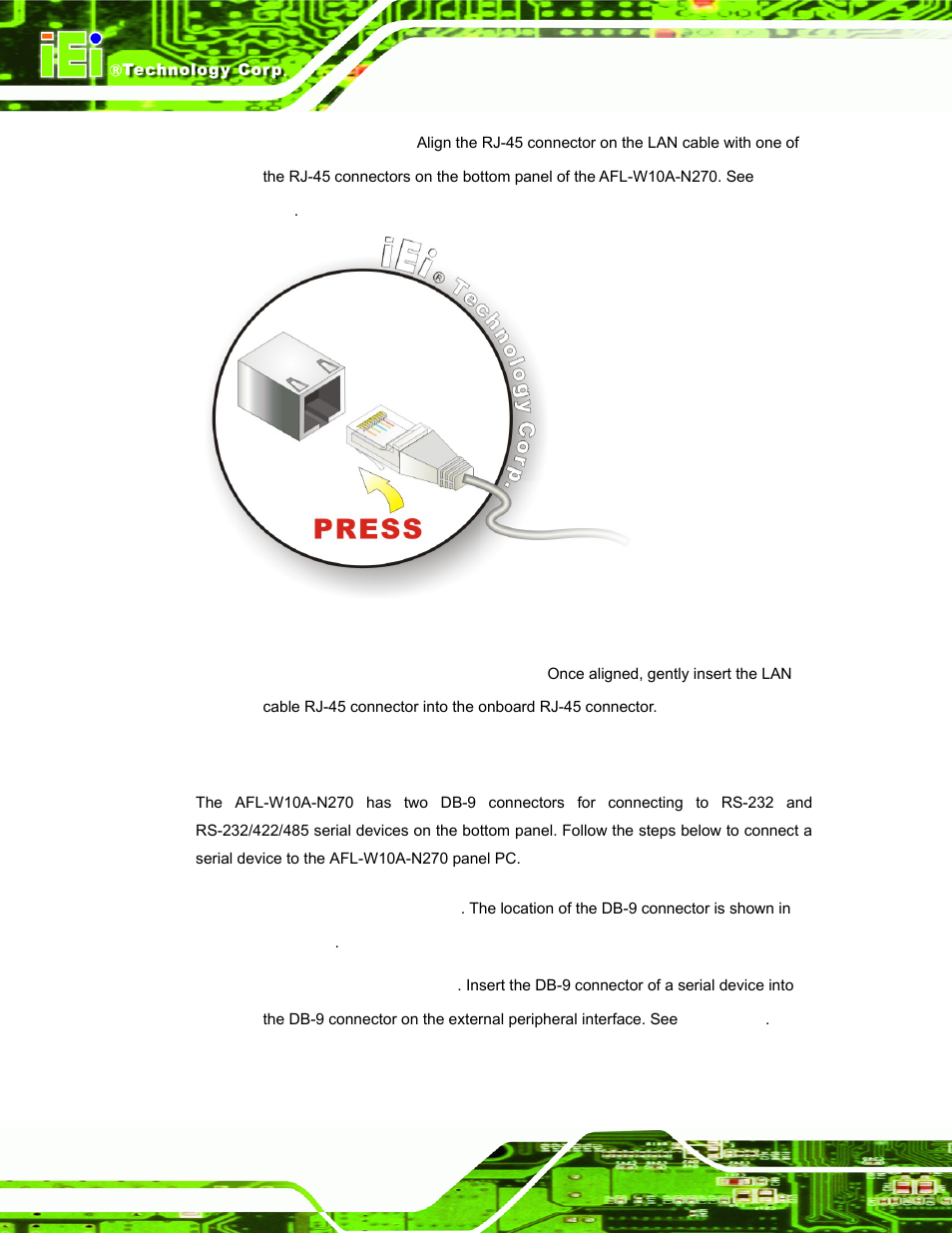 2 serial device connection | IEI Integration AFL-W10A-N270 v3.20 User Manual | Page 50 / 177