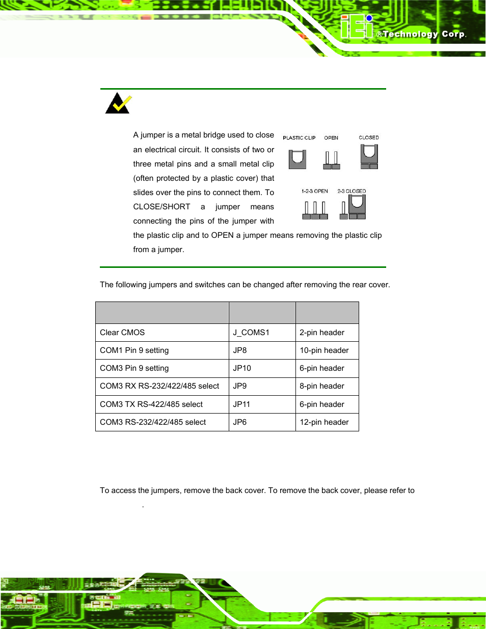 7 jumper settings, 1 access the jumpers, Umper | Ettings, Table 3-1: jumpers | IEI Integration AFL-F08A v1.01 User Manual | Page 31 / 142
