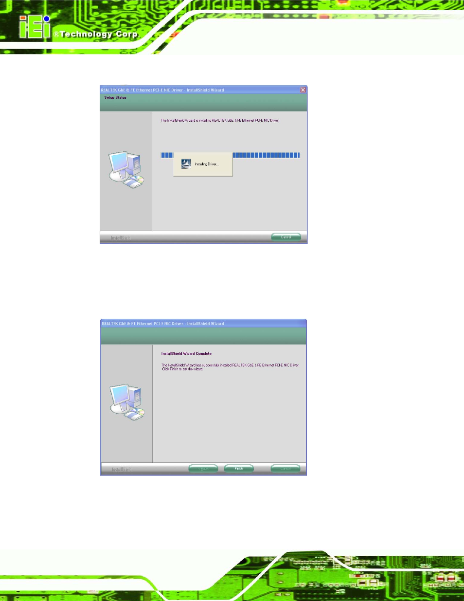 Figure 9-30: lan driver setup status screen, Figure 9-31: lan driver installation complete | IEI Integration AFL2-W19A-H61 v1.21 User Manual | Page 202 / 279