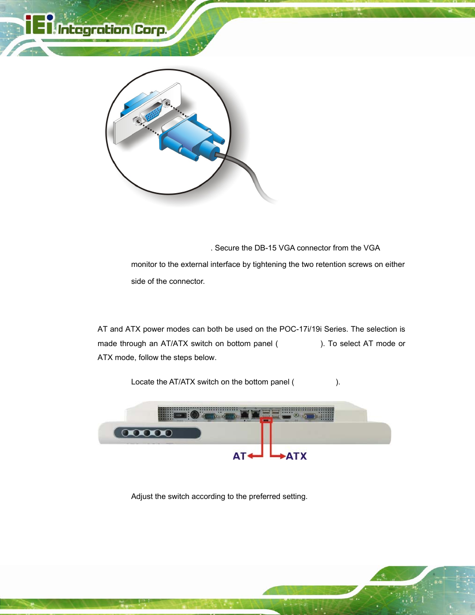 9 at/atx mode selection, At/atx, Election | Figure 3-20: vga connector, Figure 3-21: at/atx switch location | IEI Integration POC-17i_19i-Series_IEI User Manual | Page 52 / 128