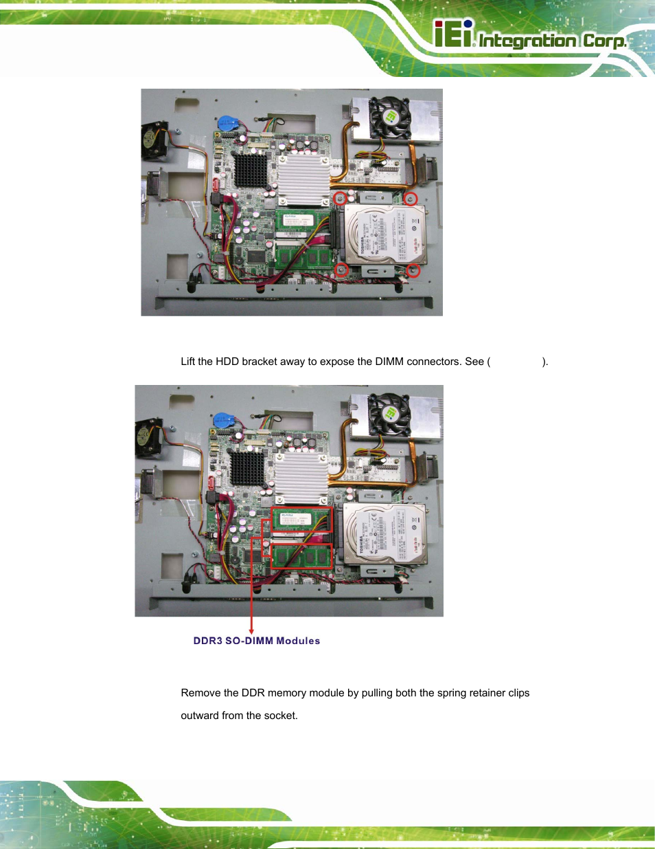 Figure4-1: hdd bracket screws, Figure 4-2: so-dimm socket location | IEI Integration POC-17i_19i-Series_IEI User Manual | Page 57 / 128