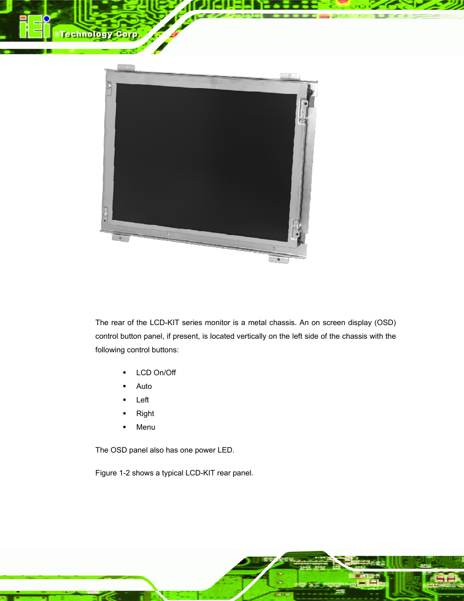 2 rear view, Figure 1-1: typical lcd-kit front view | IEI Integration LCD-KIT Series v2.00 User Manual | Page 14 / 90