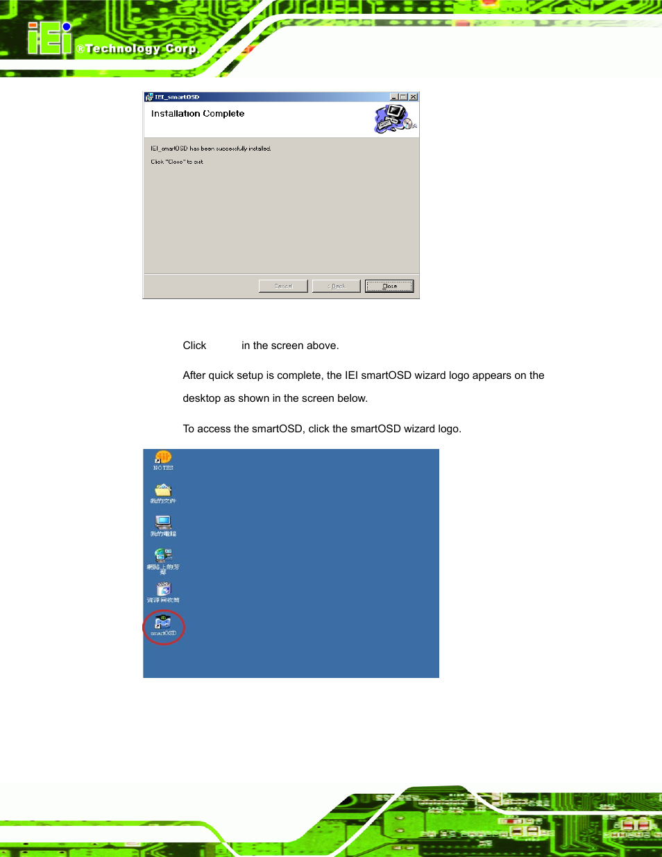 Figure c-6: smartosd installation complete, Figure c-7: smartosd desktop icon | IEI Integration LCD-KIT Series v2.00 User Manual | Page 76 / 90