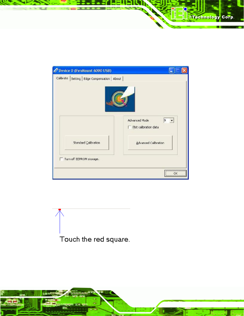 Figure 7-10: calibration initiation screen, Figure 7-11: calibration screen | IEI Integration SRM_121_150 v2.02 User Manual | Page 81 / 107