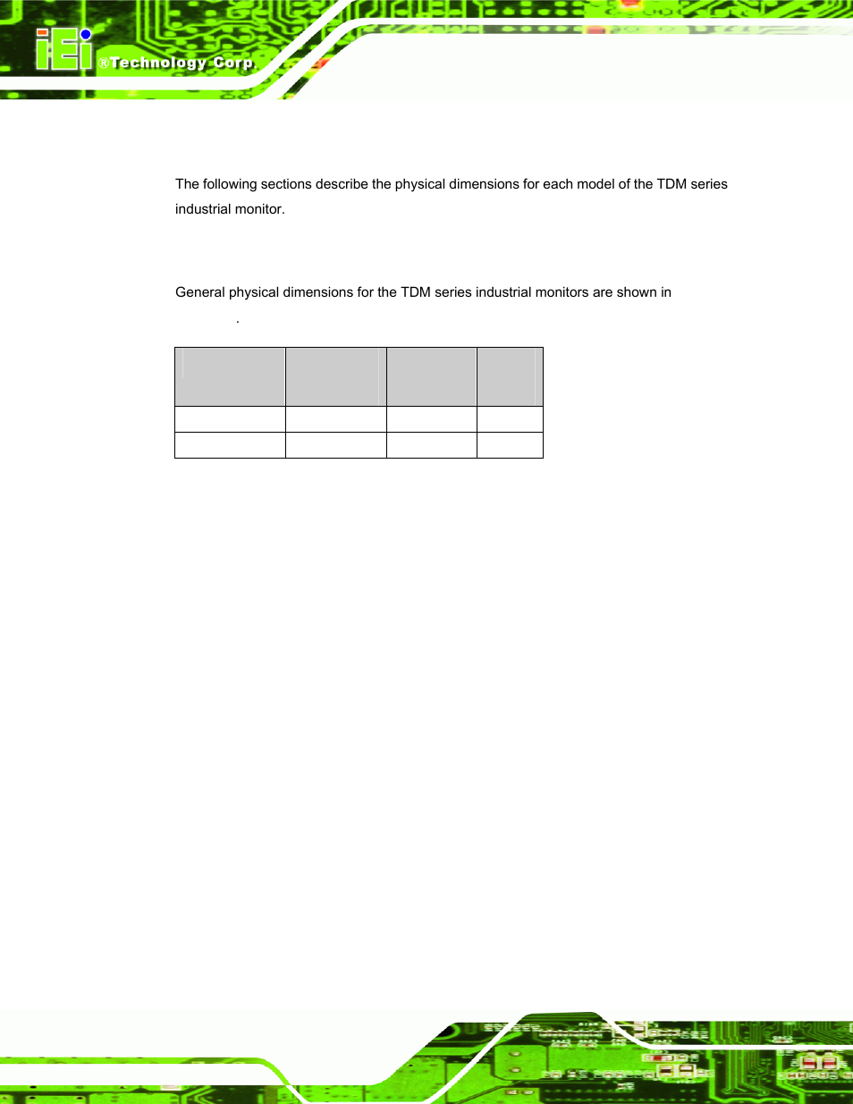 4 physical dimensions, 1 general physical dimensions, Hysical | Imensions, Table 2-1: general physical dimensions | IEI Integration TDM_Series v2.01 User Manual | Page 28 / 79