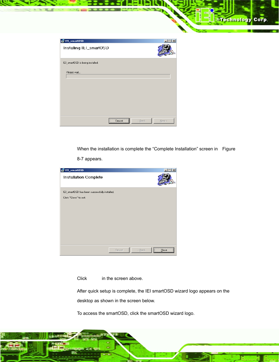 Figure 6-5: smartosd installation progress, Figure 6-6: smartosd installation complete | IEI Integration DM_Series v1.14 User Manual | Page 185 / 198