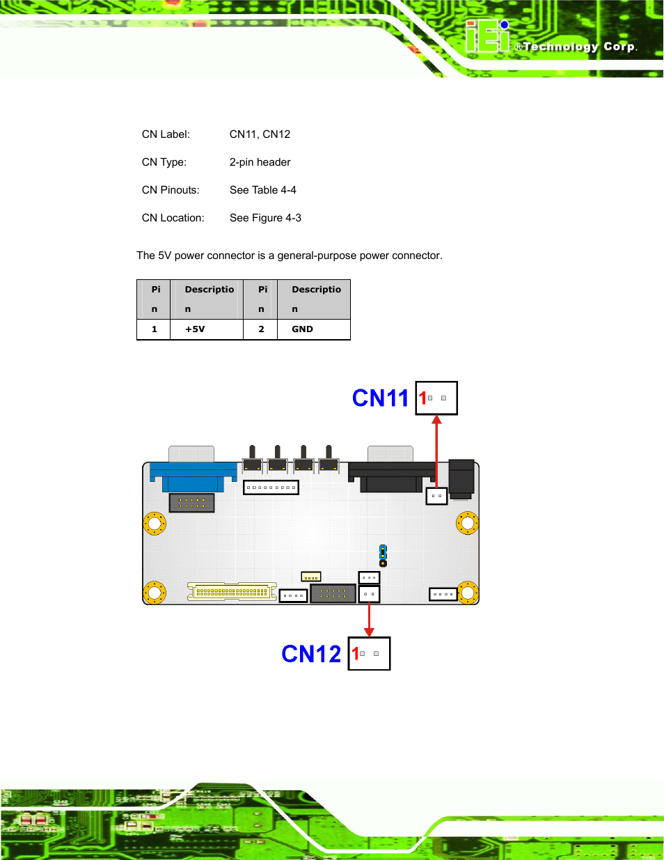 8 5v power connector, Figure 4-3: 5v power connector location, Table 4-4: 5v power connector pinouts | IEI Integration DM_Series v1.14 User Manual | Page 77 / 198