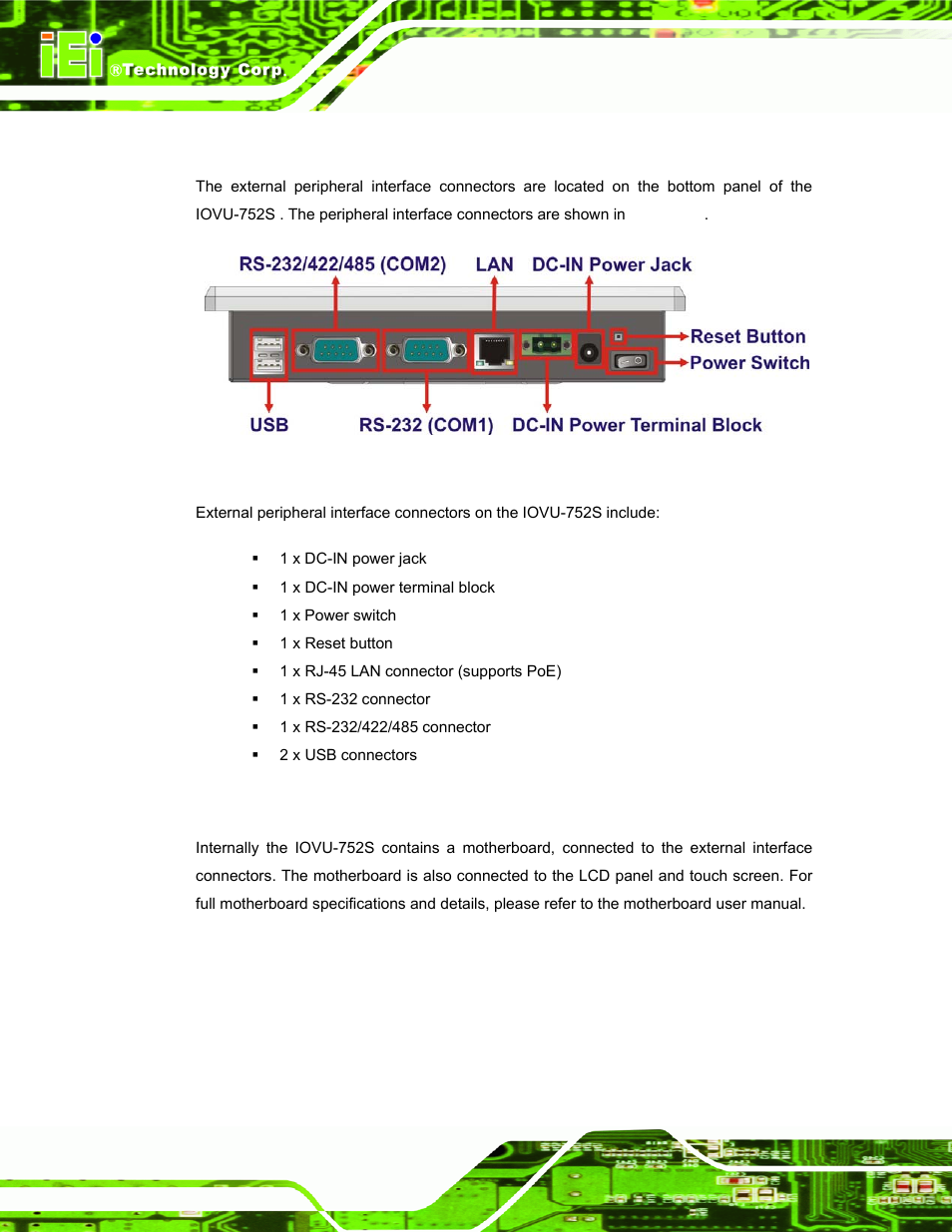5 connector panel, 6 internal overview, Onnector | Anel, Nternal, Verview, Figure 1-3: iovu-752s peripheral connectors | IEI Integration IOVU-752S User Manual | Page 11 / 48