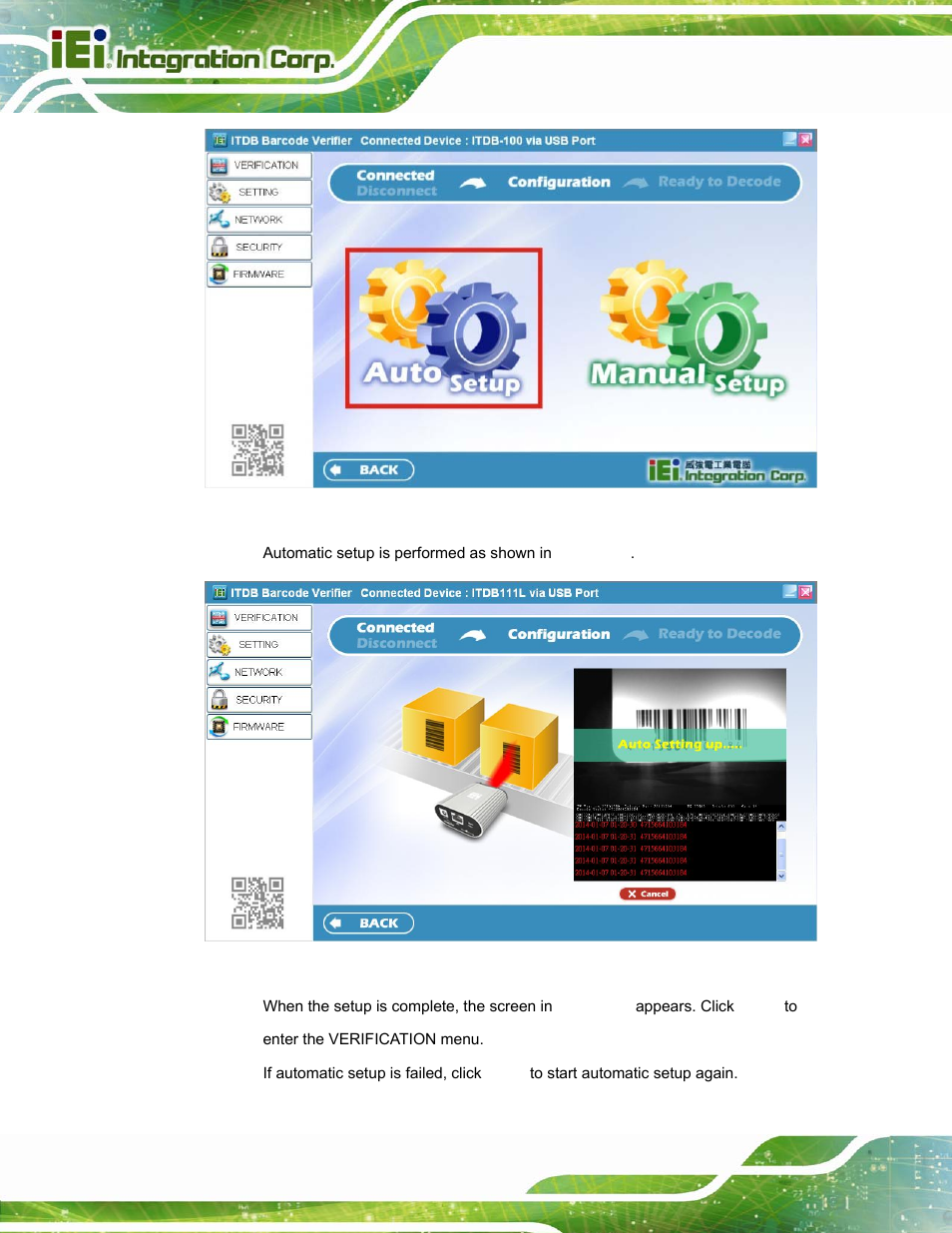 Figure 5-6: auto setup, Figure 5-7: automatic setup, Figure 5-6 | IEI Integration ITDB-100L User Manual | Page 49 / 87