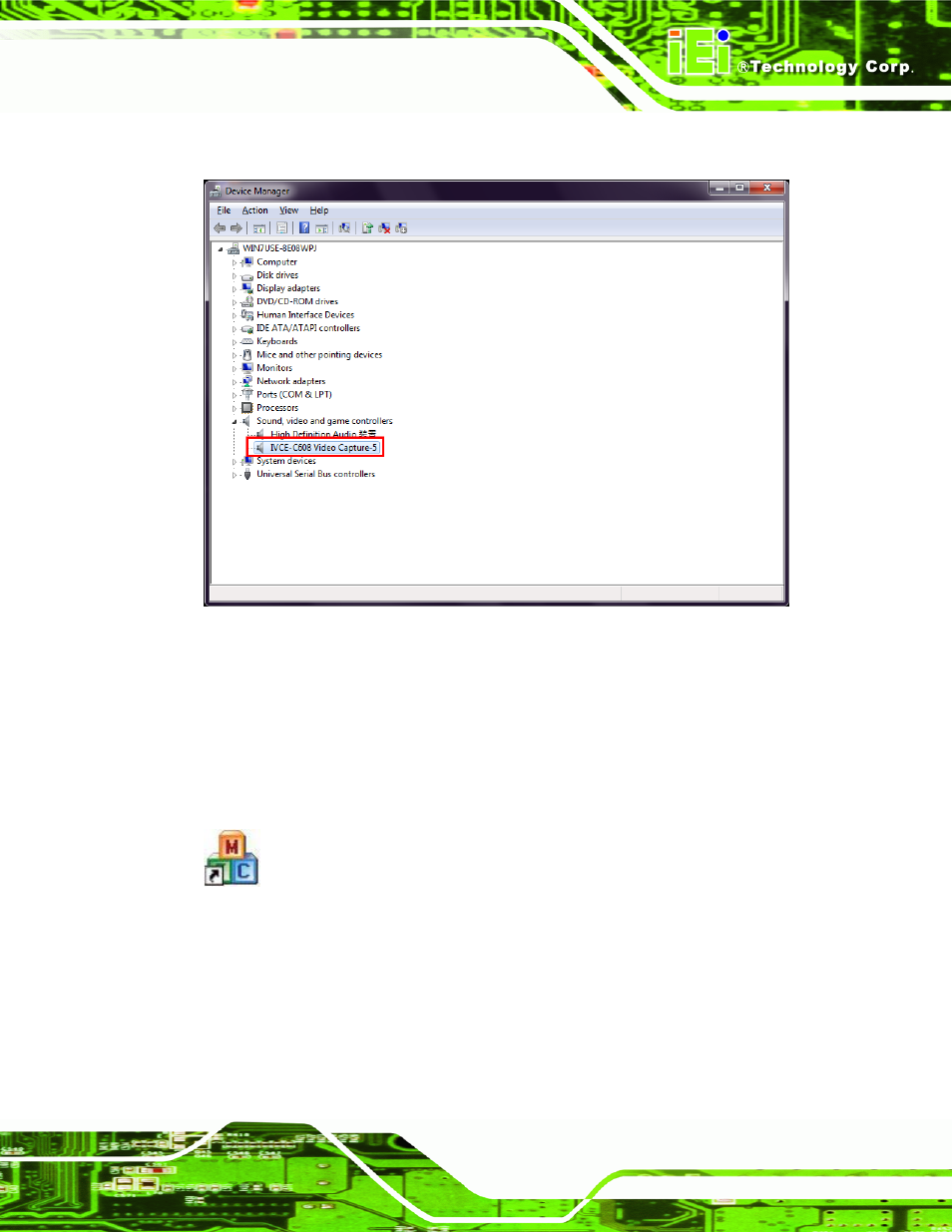 1 ffdshow installation, Figure 6-7: device manager | IEI Integration IVCME-C604 User Manual | Page 59 / 81