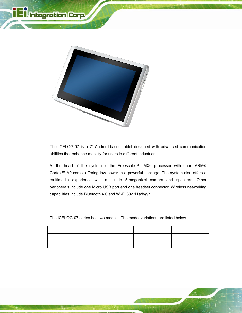 1 overview, 2 model variations, Verview | Odel, Ariations, Figure 1-1: icelog-07 mobile elite manager, Table 1-1: model variations | IEI Integration ICELOG 7 User Manual | Page 11 / 68