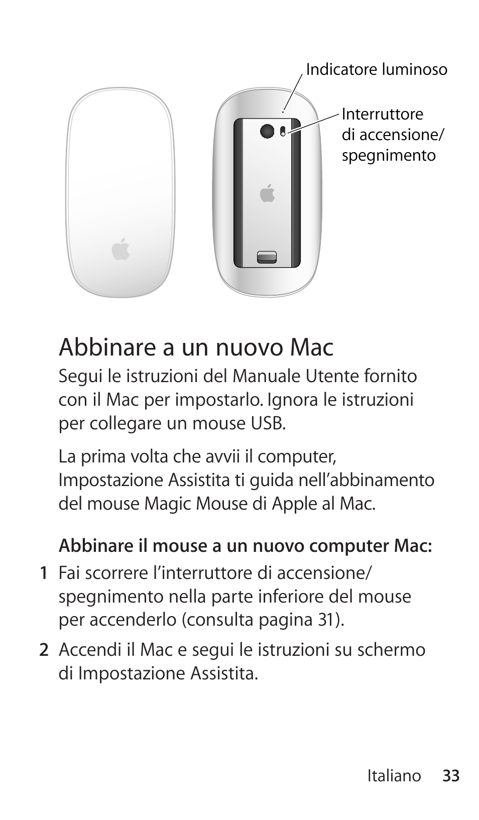 Abbinare a un nuovo mac | Apple Magic Mouse User Manual | Page 33 / 46