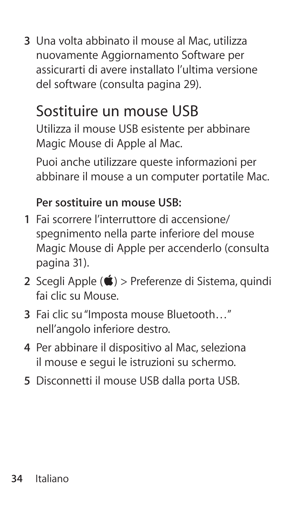 Sostituire un mouse usb | Apple Magic Mouse User Manual | Page 34 / 46