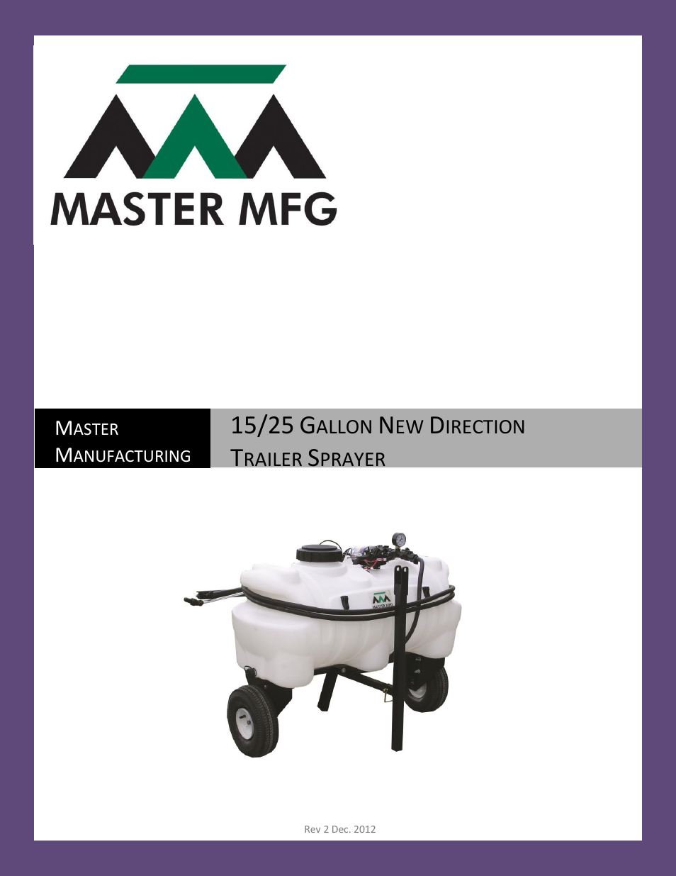 Master Manufacturing 15/25 Gallon New Direction Trailer Sprayer User Manual | 15 pages