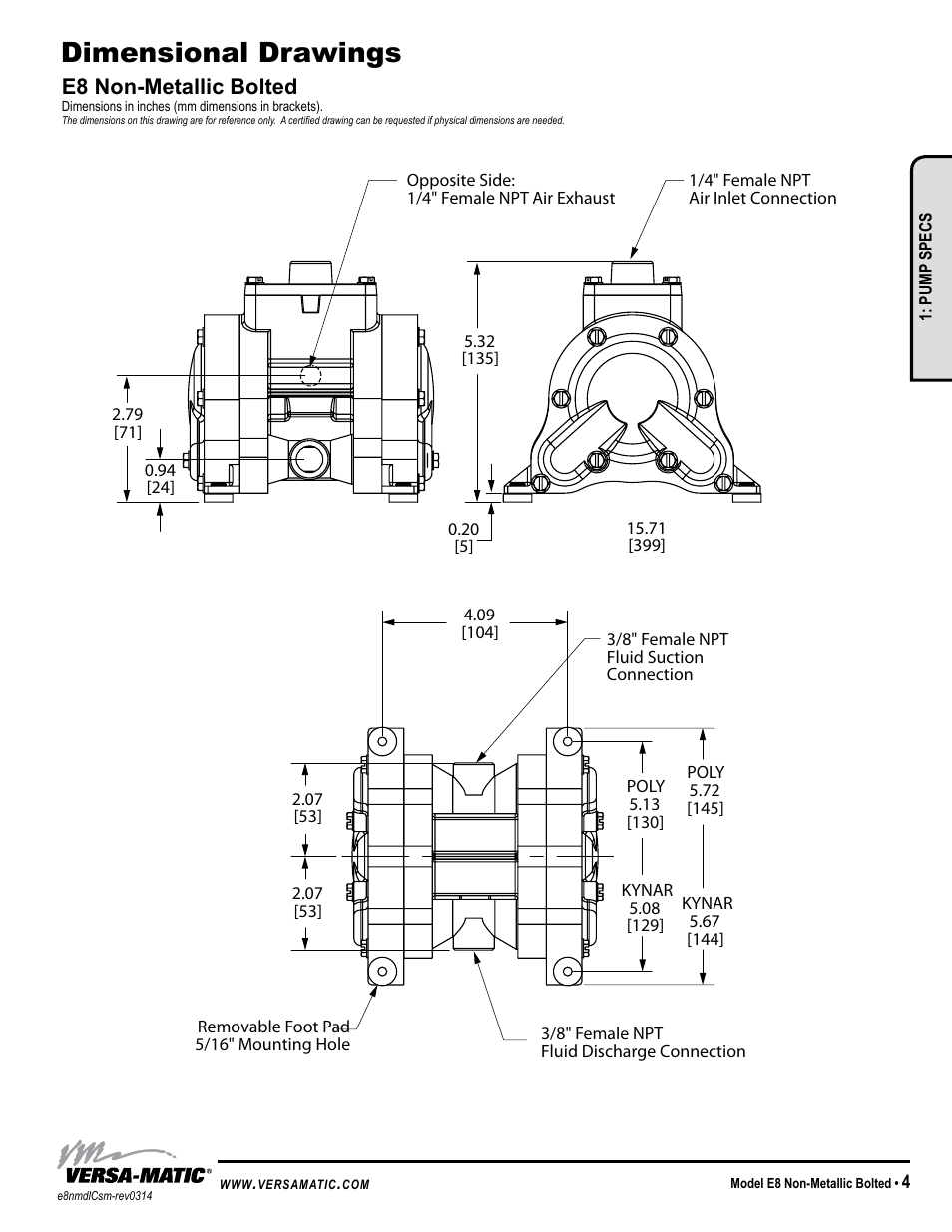 Dimensional drawings, E8 non-metallic bolted | Versa-Matic 3/8 Elima-Matic Bolted Plastic (E8) User Manual | Page 7 / 14