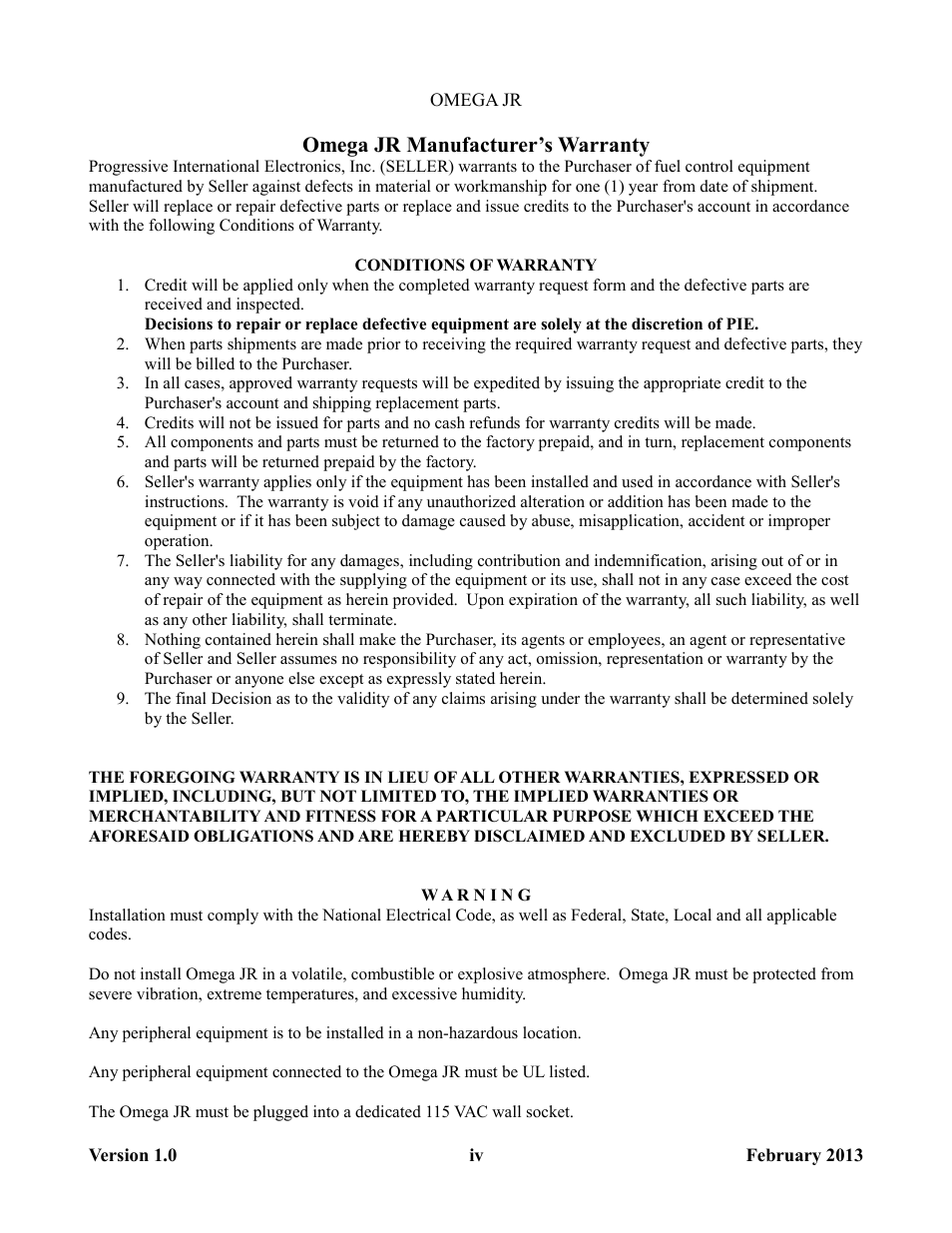 Omega jr manufacturer’s warranty | Progressive International Electronics Omega JR User Manual | Page 6 / 15