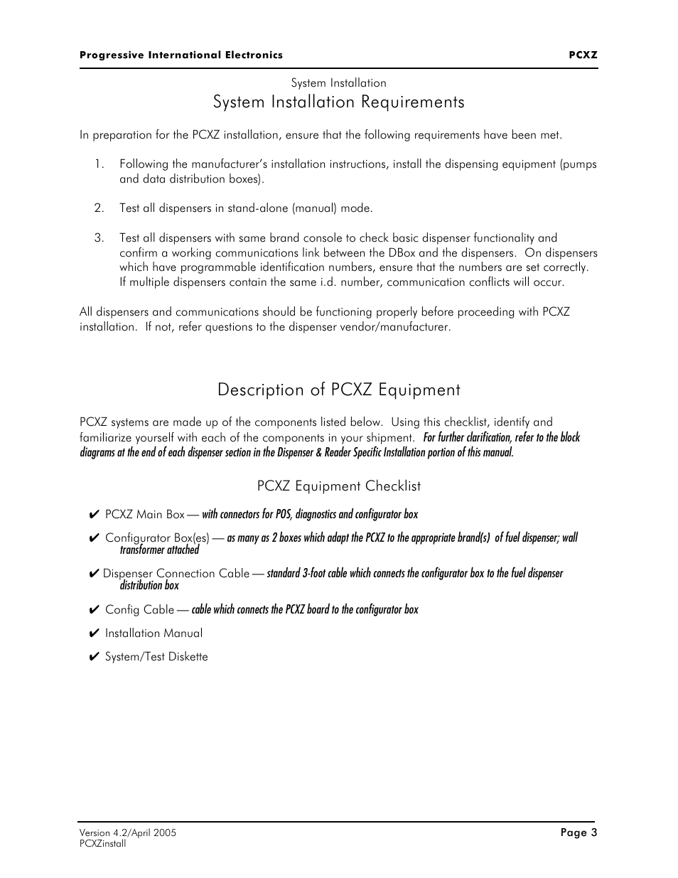 System installation requirements, Description of pcxz equipment | Progressive International Electronics PCXZ User Manual | Page 11 / 55