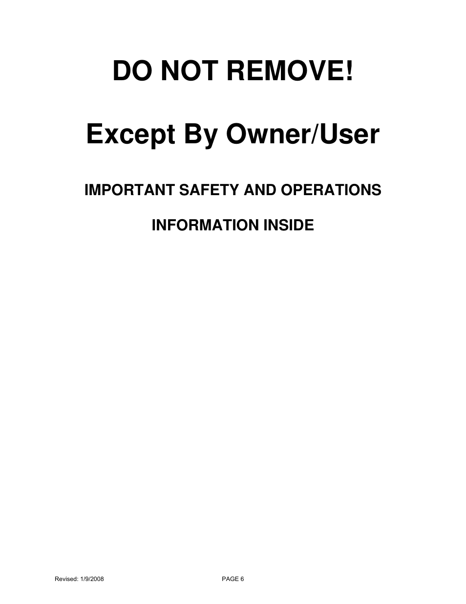 Velke super pro, Do not remove! except by owner/user | Wright Velke Super Pro User Manual | Page 6 / 6